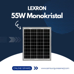 55W MONOKRİSTAL GÜNEŞ PANELİ