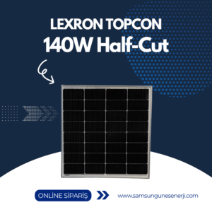 140W HALF-CUT MONO GÜNEŞ PANELİ
