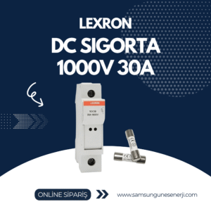 LEXRON DC SIGORTA 1000V 30A
