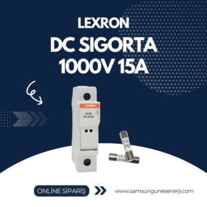 LEXRON DC SIGORTA 1000V 15A